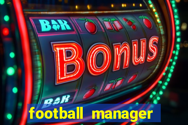 football manager 2024 crack status